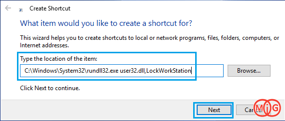 C:\Windows\System32\rundll32.exe user32.dll,LockWorkStation
