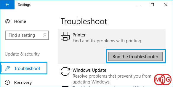Troubleshoot > Printer > Run the Troubleshooter