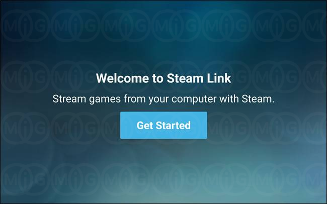 welcome to steam link