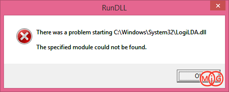 خطا There was a problem starting c:\windows\system32\logilda.dll / The specified module could not be found.